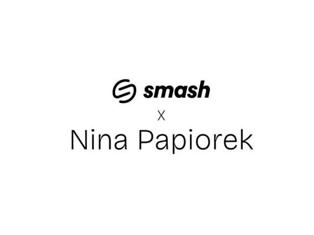 Collab  SMASH x Nina Papiorek